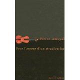 Pour l'amour d'un stradivarius