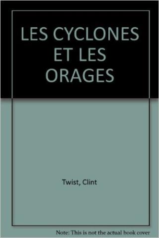 Les cyclones et les orages