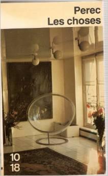 Les choses : Une histoire des années soixante 