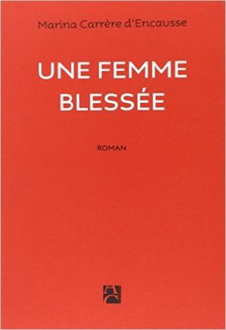 Une femme blessée