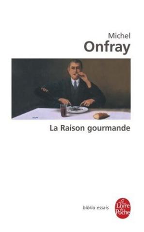 La raison gourmande