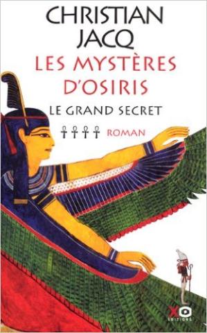 Les mystères d'Osiris : Le grand secret – Tome 4