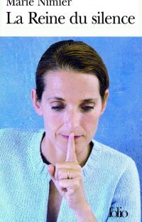 La reine du silence