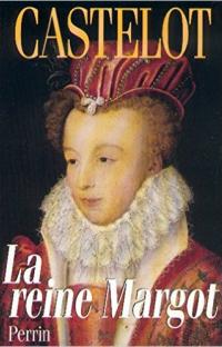 La reine Margot