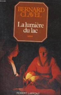 Les colonnes du ciel : La lumière du lac – Tome 2