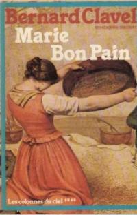 Les colonnes du ciel : Marie Bon Pain – Tome 4