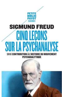 Cinq leçons sur la psychanalyse