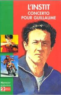 L'instit : Concerto pour Guillaume
