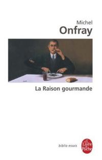 La raison gourmande