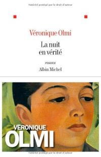 La nuit en vérité