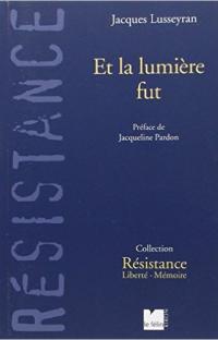 Et la lumière fut