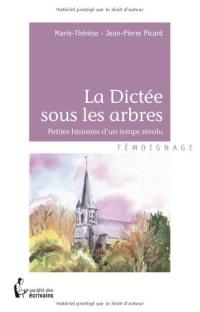 La dictée sous les arbres