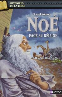 Noé face au déluge