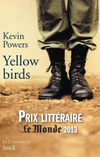 Yellow birds