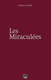 Les miraculées