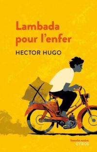 Lambada pour l'enfer