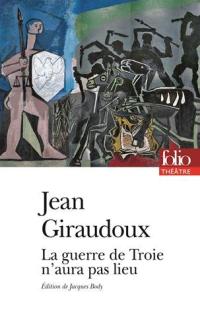 La guerre de Troie n'aura pas lieu 