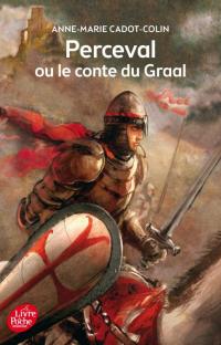 Perceval ou le conte du Graal