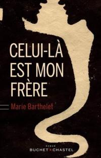 Celui- là est mon frère