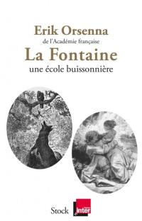La Fontaine une école buissonnière 