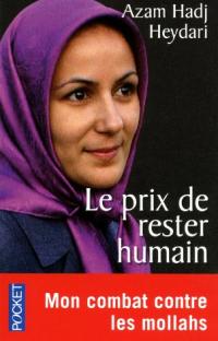 Le prix de rester humain