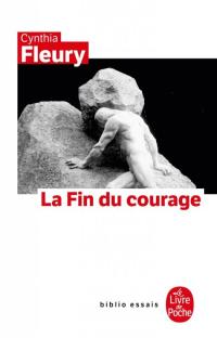 La fin du courage