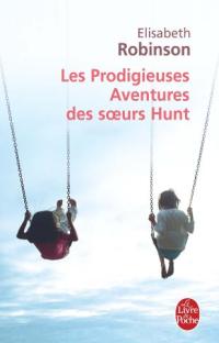Les prodigieuses aventures des sœurs Hunt