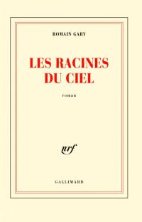 Les racines du ciel