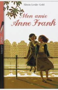 Mon amie Anne Frank