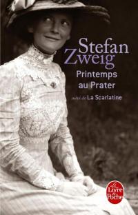 Printemps au Prater suivi de La Scarlatine