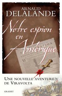 Notre espion en Amérique