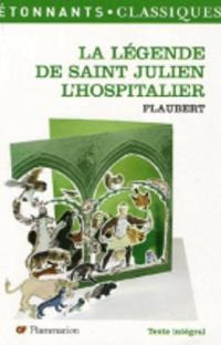 La légende de Saint Julien l'Hospitalier