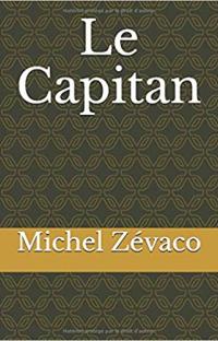 Le Capitan – Tomes 1 et 2