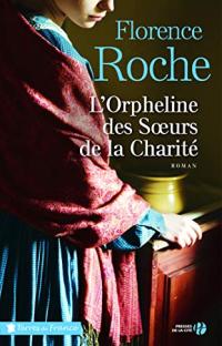L'orpheline des soeurs de la charité 