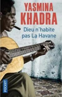 Dieu n'habite pas la Havane