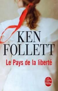 Le pays de la liberté