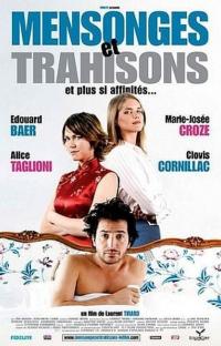 mensonges et trahisons