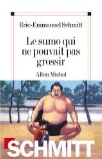 Le sumo qui ne pouvait pas grossir