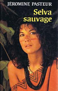 Selva sauvage