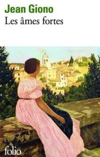 Les âmes fortes