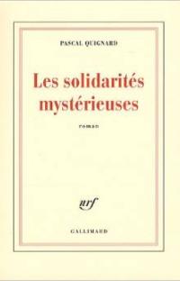 Les solidarités mystérieuses
