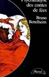 Psychanalyse des contes de fées