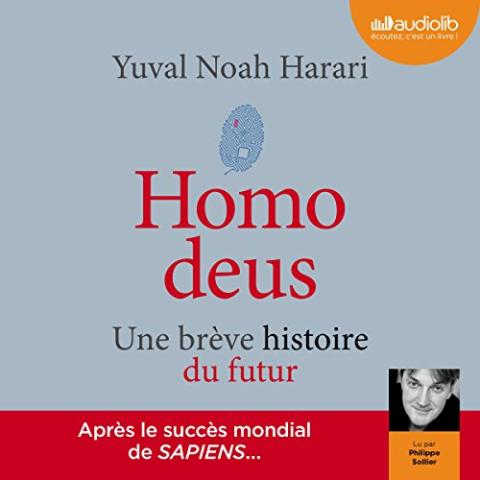 Homo deus : Une brève histoire du futur