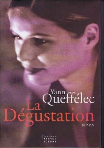 La dégustation 